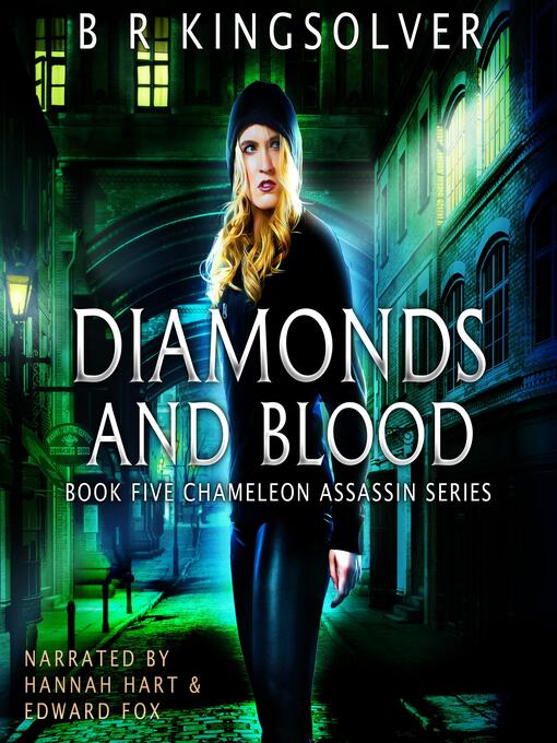 Title details for Diamonds and Blood by BR Kingsolver - Available